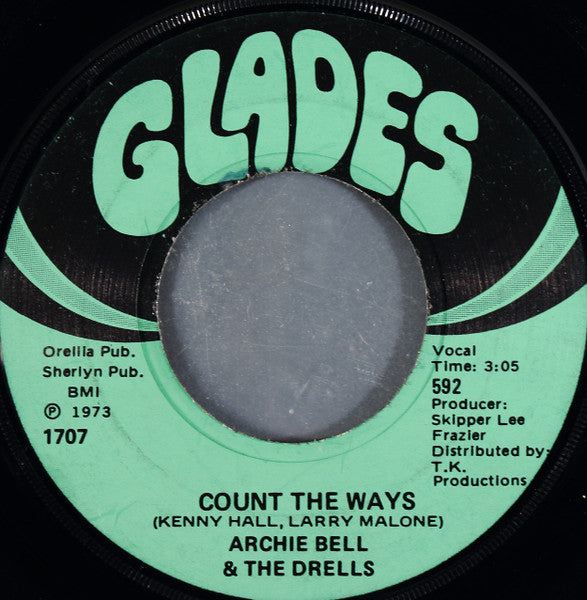 Archie Bell & The Drells : Dancing To Your Music / Count The Ways (7", Scr)