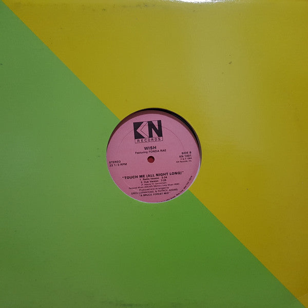 Wish (3) Featuring Fonda Rae : Touch Me (All Night Long) (12")