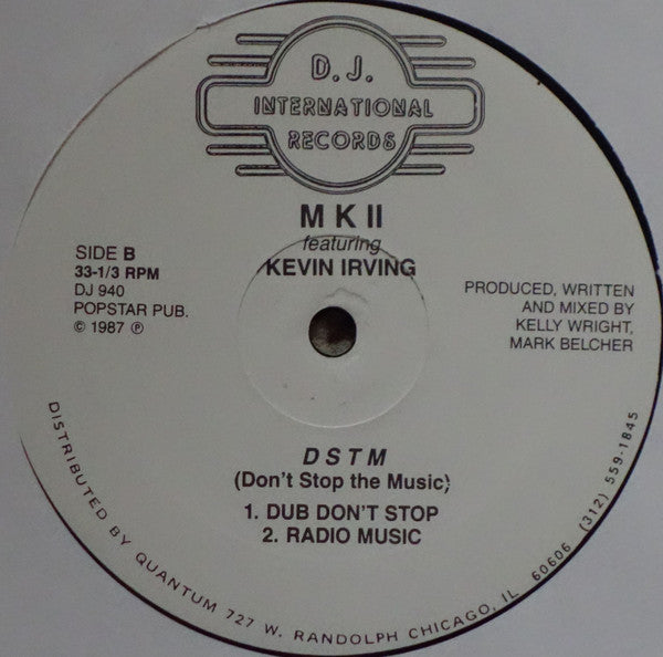 M K II* Featuring Kevin Irving : D S T M (Don't Stop The Music) (12")