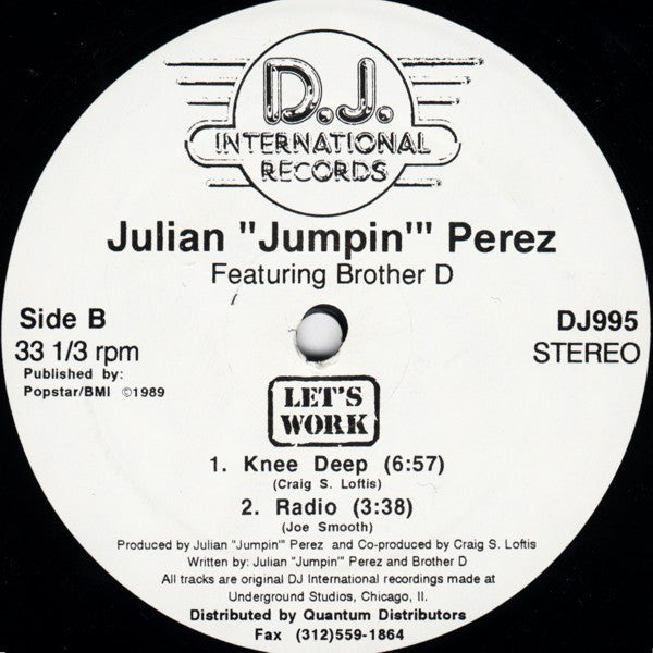 Julian "Jumpin" Perez Featuring Brother D : Let's Work (12")