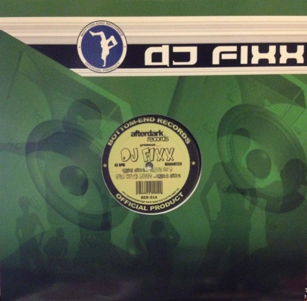 DJ Fixx : Gate 38 B / Fun With Riffs (12")