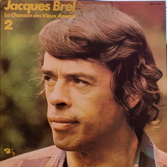 Jacques Brel : La Chanson Des Vieux Amants 2 (LP, Album, RE, Gat)