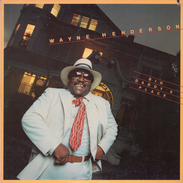 Wayne Henderson : Big Daddy's Place (LP, Album, CSM)