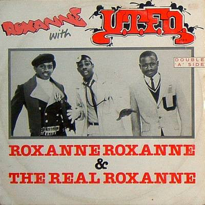 The Real Roxanne With UTFO : Roxanne Roxanne (12")