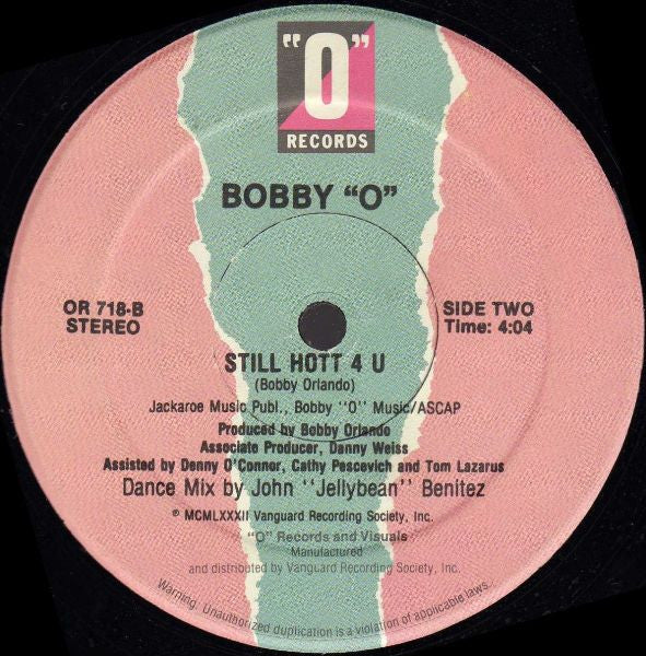 Bobby "O"* : I'm So Hot For You (12")