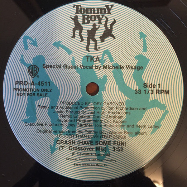 TKA Special Guest Vocal By Michelle Visage : Crash (Have Some Fun) (12", Promo)