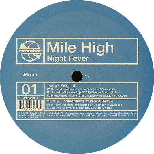 Mile High : Night Fever (12")