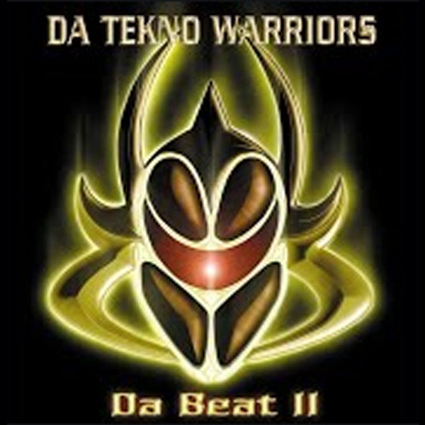 Da Tekno Warriors : Da Beat II (12")