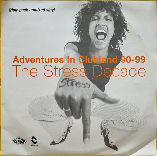 Various : Adventures In Clubland 90-99 The Stress Decade (3xLP, Comp)