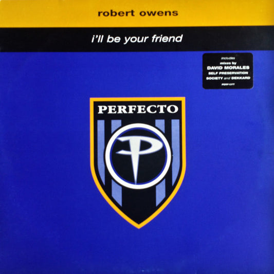 Robert Owens : I'll Be Your Friend (12")
