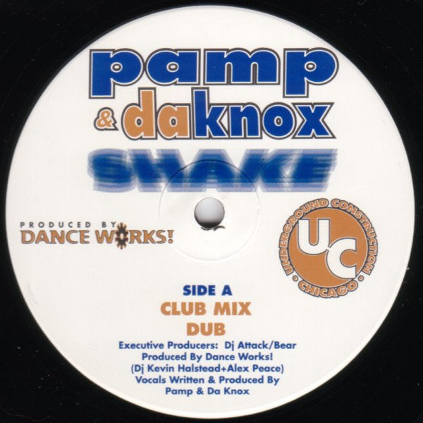 Pamp & Da Knox : Shake (12")