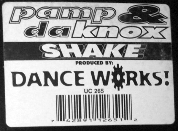 Pamp & Da Knox : Shake (12")