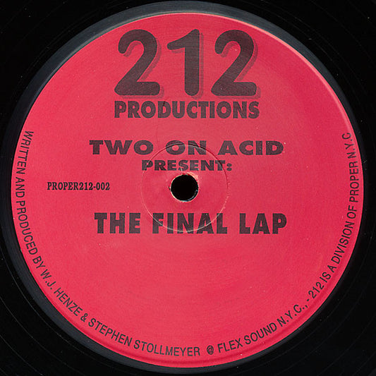 Two On Acid : The Final Lap (12")