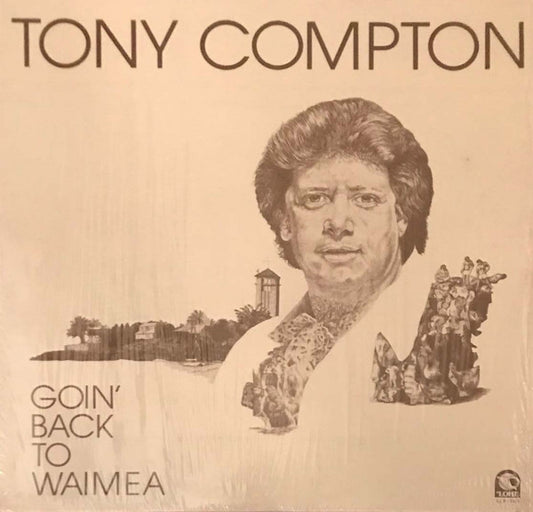 Tony Compton : Goin' Back To Waimea (LP)