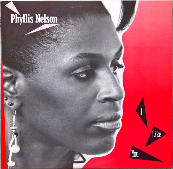 Phyllis Nelson : I Like You (12")