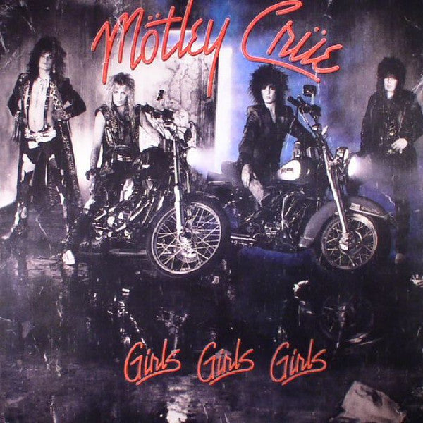 Mötley Crüe : Girls, Girls, Girls (LP, Album, RE, RM)