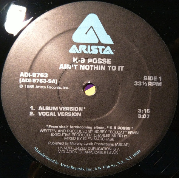 K-9 Posse : Ain't Nothin To It (12")