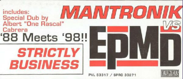 Kurtis Mantronik vs. EPMD : Strictly Business (12")