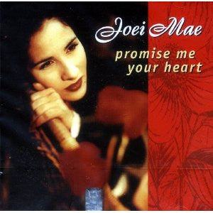Joei Mae : Promise Me Your Heart (12")
