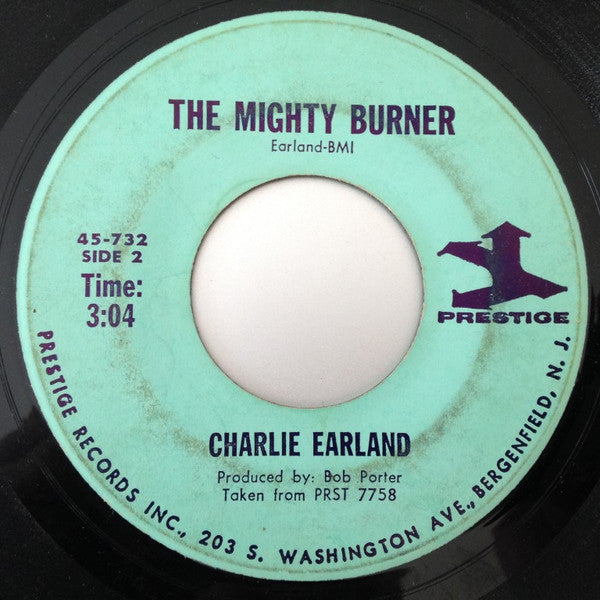 Charlie Earland* : More Today Than Yesterday / The Mighty Burner (7", Single)