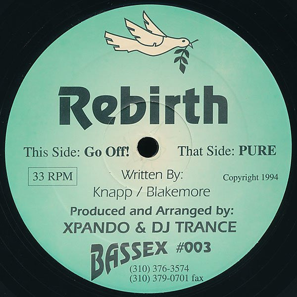 Rebirth : Pure / Go Off! (12")