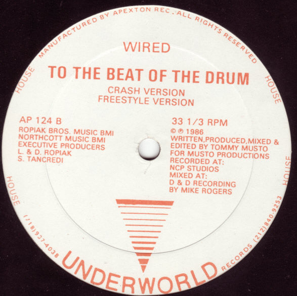 Wired (3) : To The Beat Of The Drum (12")