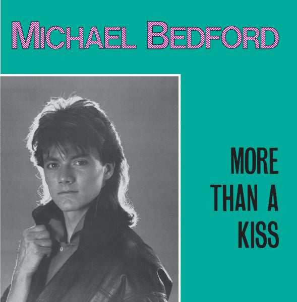 Michael Bedford : More Than A Kiss / Tonight (12", Blu)