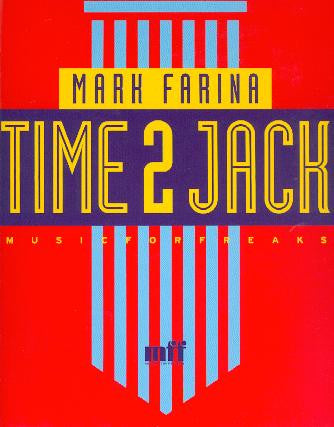 Mark Farina : Time 2 Jack (12")