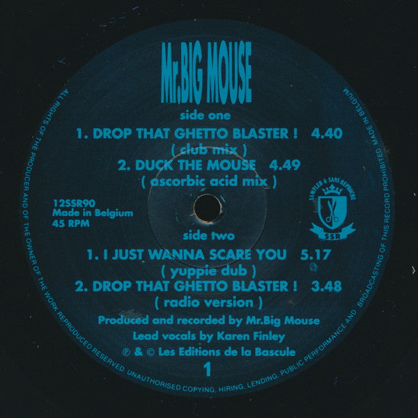 Mr.Big Mouse* : Drop That Ghetto Blaster! (12")