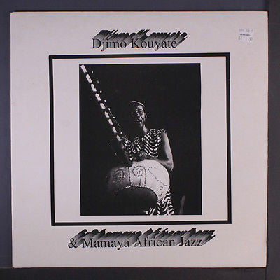 Djimo Kouyate, Mamaya African Jazz : Djimo Kouyate & Mamaya African Jazz (LP, Album)