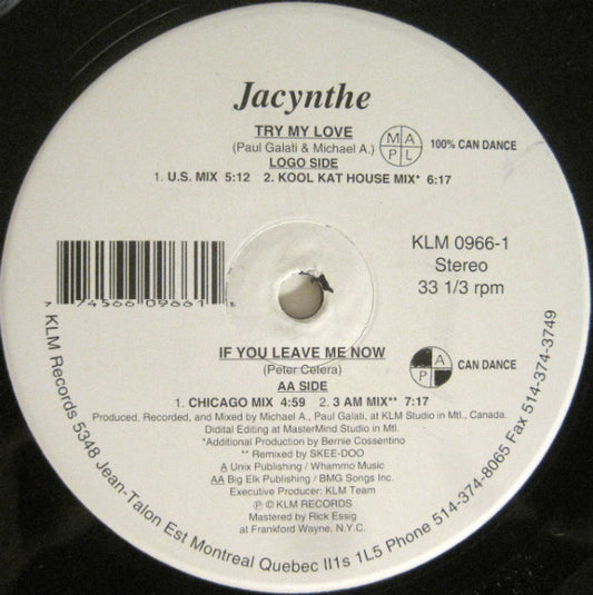 Jacynthe : Try My Love / If You Leave Me Now (12")