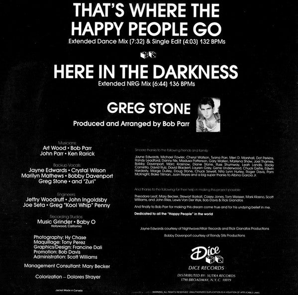 Greg Stone : That's Where The Happy People Go / Here In The Darkness (12")