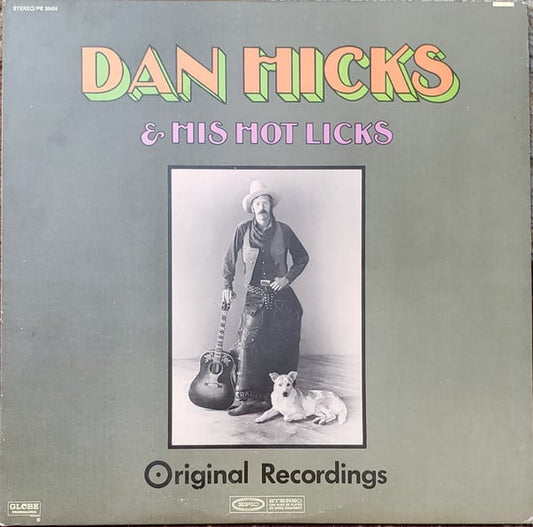 Dan Hicks And His Hot Licks : Original Recordings (LP, Album, RE, Ter)