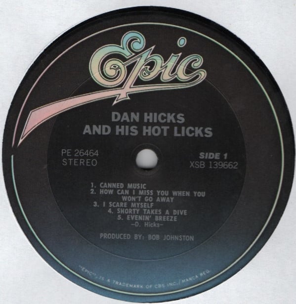 Dan Hicks And His Hot Licks : Original Recordings (LP, Album, RE, Ter)