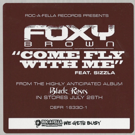 Foxy Brown Feat. Sizzla : Come Fly With Me (12", Promo)