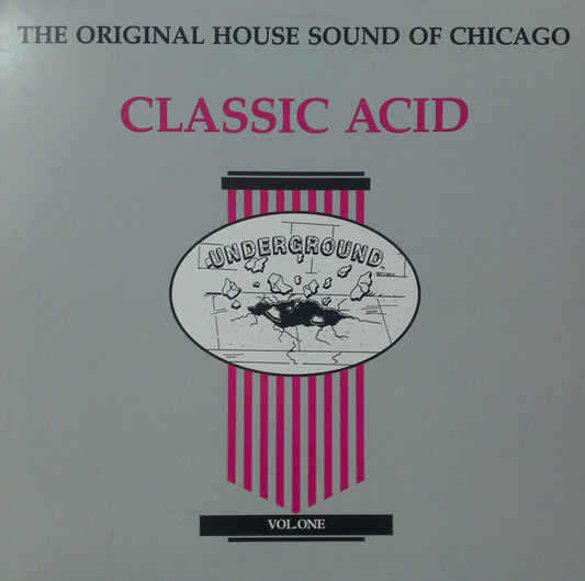 Various : The Original House Sound Of Chicago - Classic Acid Vol. 1 (LP, Comp)