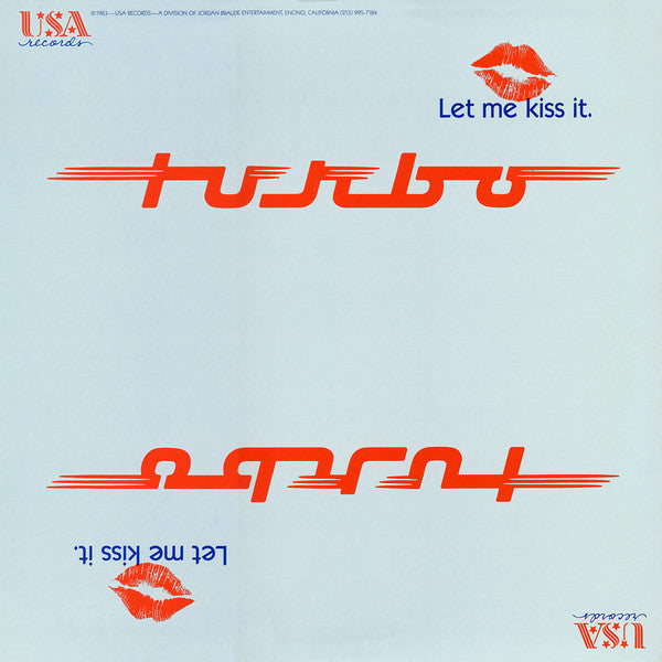 Turbo (34) : Let Me Kiss It (And Make It Better) (12")