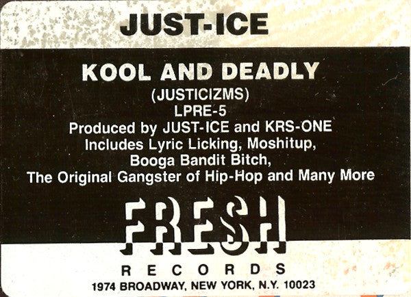 Just-Ice : Kool & Deadly (Justicizms) (LP, Album)