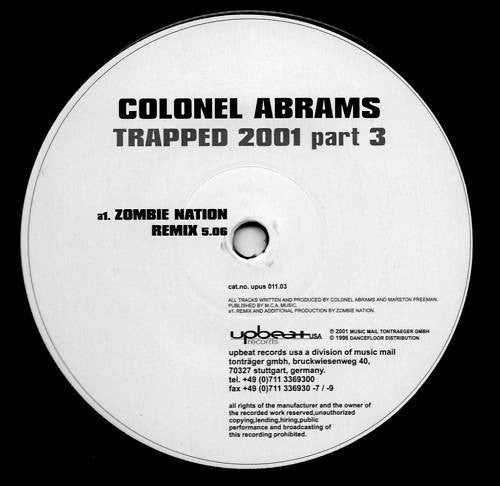 Colonel Abrams : Trapped 2001 Part 3 (12")