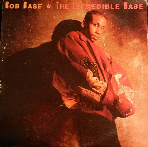 Rob Base : The Incredible Base (LP, Album)