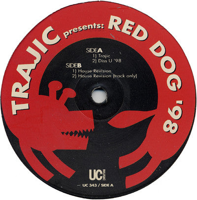 DJ Trajic : Red Dog '98 (12")