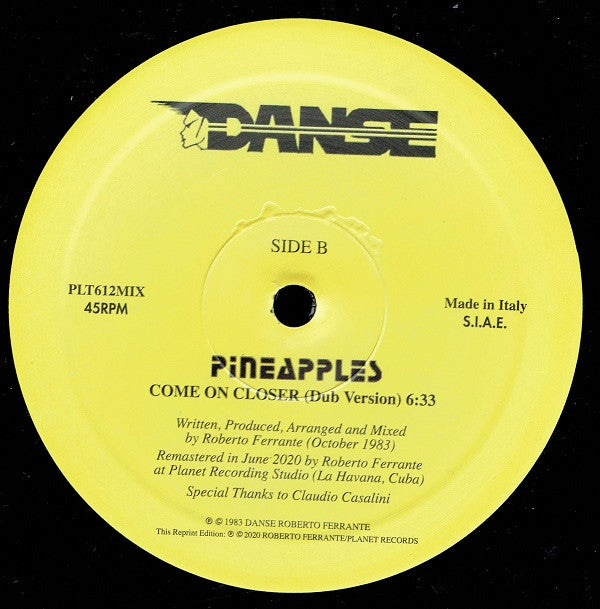 Pineapples Featuring Douglas Roop : Come On Closer (12")