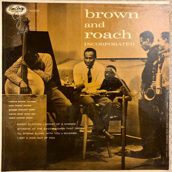 Brown And Roach Incorporated* : Brown And Roach Incorporated (LP, Album, Mono)