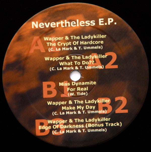 Wapper & The Ladykiller / Miss Dynamite : Nevertheless E.P. (12", EP)