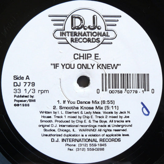 Chip E. : If You Only Knew (12", RE)