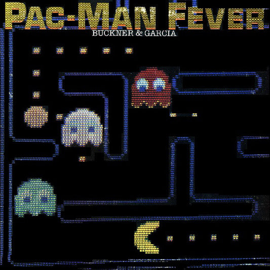 Buckner & Garcia : Pac-Man Fever (LP, Album)