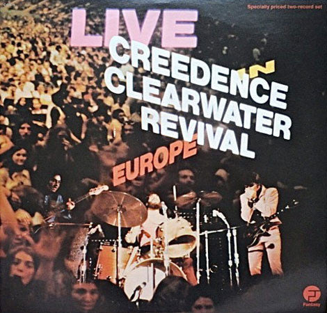 Creedence Clearwater Revival : Live In Europe (2xLP, Album, Gat)