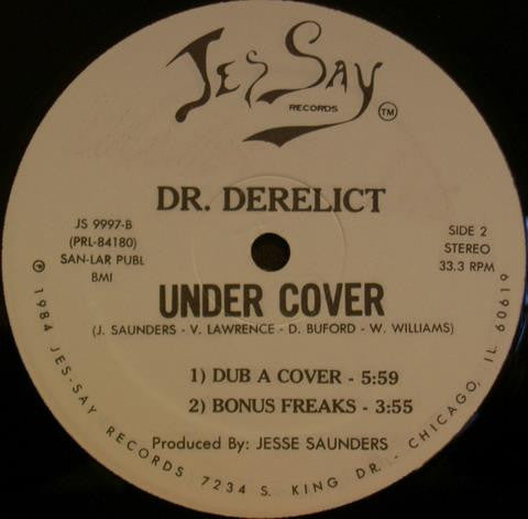 Dr. Derelict* : Under Cover (12")