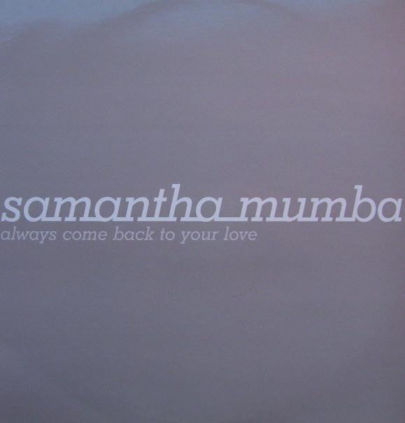 Samantha Mumba : Always Come Back To Your Love (2x12", Promo)