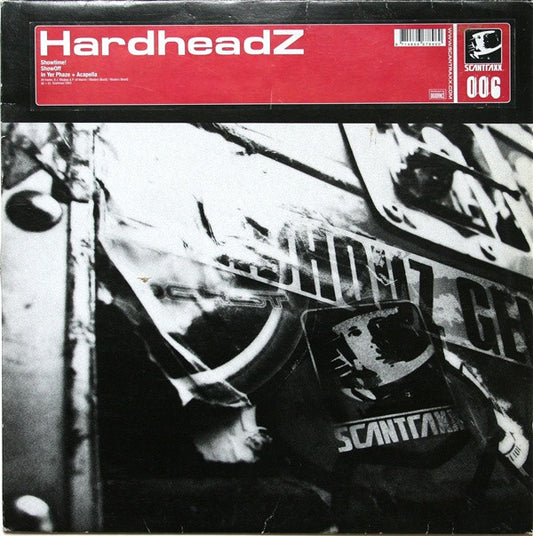 Hardheadz : Showtime! / In Yer Phaze (12")